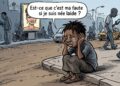 « Est-ce que c&rsquo;est ma faute si je suis née laide ? »