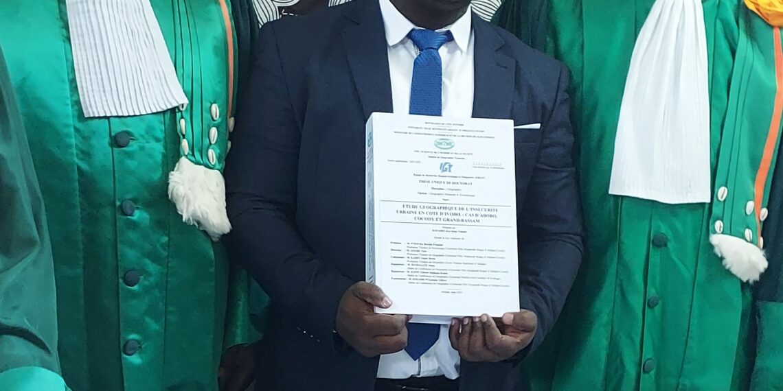 Thèse de Doctorat/Insécurité urbaine : Dr Kouakio Kra pointe Abobo, Cocody et Grand-Bassam (sa solution)