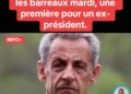 Nicolas Sarkozy incarcéré : une première historique en France