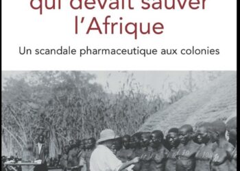 Le mirage de la Lomidine : quand le remède colonial devenait cauchemar
